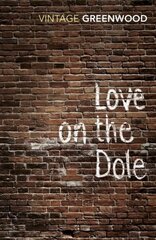 Love On The Dole цена и информация | Фантастика, фэнтези | kaup24.ee