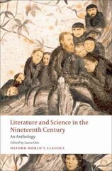 Literature and Science in the Nineteenth Century: An Anthology цена и информация | Исторические книги | kaup24.ee