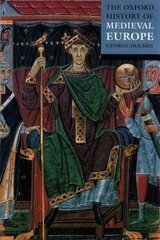 Oxford History of Medieval Europe hind ja info | Ajalooraamatud | kaup24.ee