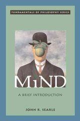 Mind: A Brief Introduction hind ja info | Ajalooraamatud | kaup24.ee