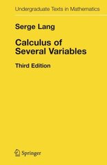 Calculus of Several Variables 3rd ed. 1987. Corr. 4th printing 1996 hind ja info | Majandusalased raamatud | kaup24.ee