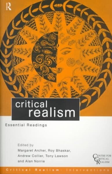 Critical Realism: Essential Readings цена и информация | Ajalooraamatud | kaup24.ee