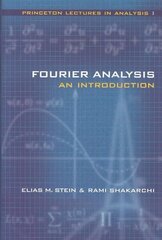 Fourier Analysis: An Introduction hind ja info | Majandusalased raamatud | kaup24.ee
