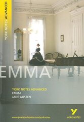 Emma: York Notes Advanced everything you need to catch up, study and prepare for and 2023 and 2024 exams and assessments цена и информация | Исторические книги | kaup24.ee