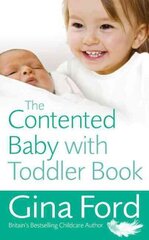 Contented Baby with Toddler Book цена и информация | Самоучители | kaup24.ee
