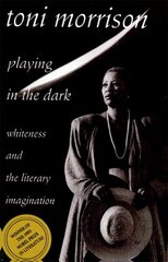 Playing in the Dark: Whiteness and the Literary Imagination цена и информация | Исторические книги | kaup24.ee