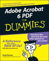 Adobe Acrobat 6 PDF For Dummies hind ja info | Majandusalased raamatud | kaup24.ee