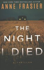 Night I Died: A Thriller hind ja info | Fantaasia, müstika | kaup24.ee