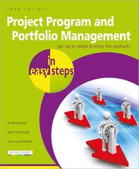 Project, Program & Portfolio Management in easy steps Digital original hind ja info | Majandusalased raamatud | kaup24.ee