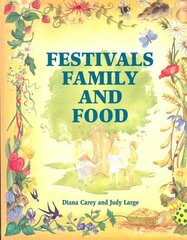 Festivals, Family and Food цена и информация | Книги для малышей | kaup24.ee