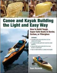 Canoe and Kayak Building the Light and Easy Way цена и информация | Книги о питании и здоровом образе жизни | kaup24.ee