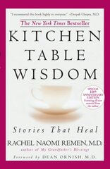 Kitchen Table Wisdom: Stories That Heal hind ja info | Eneseabiraamatud | kaup24.ee