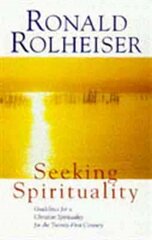 Seeking Spirituality hind ja info | Usukirjandus, religioossed raamatud | kaup24.ee