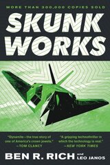 Skunk Works: a Personal Memoir of My Years at Lockheed hind ja info | Elulooraamatud, biograafiad, memuaarid | kaup24.ee