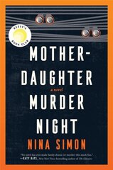 Mother-Daughter Murder Night Intl/E цена и информация | Фантастика, фэнтези | kaup24.ee