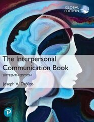Interpersonal Communication Book, The, Global Edition 16th edition hind ja info | Entsüklopeediad, teatmeteosed | kaup24.ee