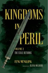 Kingdoms in Peril, Volume 2: The Exile Returns цена и информация | Исторические книги | kaup24.ee