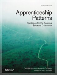 Apprenticeship Patterns hind ja info | Majandusalased raamatud | kaup24.ee