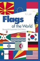 Flags of the World Revised & Expanded 2nd Edition цена и информация | Энциклопедии, справочники | kaup24.ee