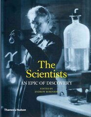 Scientists: An Epic of Discovery hind ja info | Majandusalased raamatud | kaup24.ee