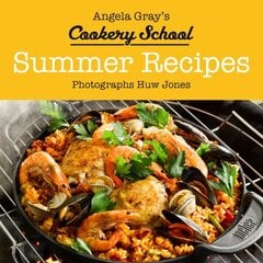 Angela Gray's Cookery School: Summer Recipes hind ja info | Retseptiraamatud | kaup24.ee