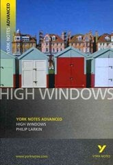 High Windows: York Notes Advanced everything you need to catch up, study and prepare for and 2023 and 2024 exams and assessments hind ja info | Ajalooraamatud | kaup24.ee