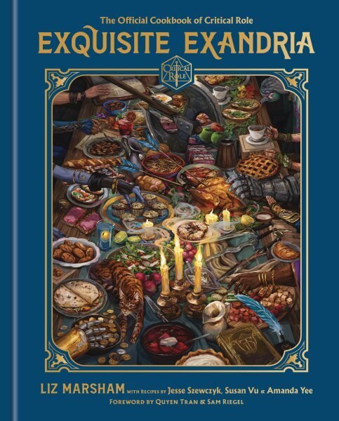 Exquisite Exandria: The Official Cookbook of Critical Role цена и информация | Retseptiraamatud  | kaup24.ee