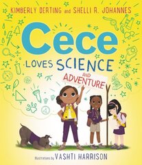 Cece Loves Science and Adventure hind ja info | Noortekirjandus | kaup24.ee
