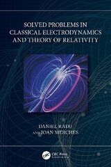 Solved Problems in Classical Electrodynamics and Theory of Relativity цена и информация | Книги по экономике | kaup24.ee