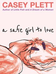 Safe Girl To Love цена и информация | Фантастика, фэнтези | kaup24.ee