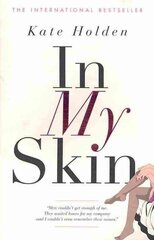 In My Skin Main hind ja info | Eneseabiraamatud | kaup24.ee