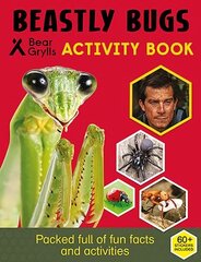 Bear Grylls Sticker Activity: Beastly Bugs hind ja info | Väikelaste raamatud | kaup24.ee