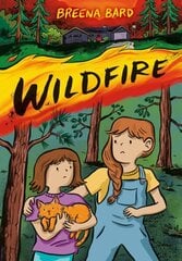 Wildfire (A Graphic Novel) hind ja info | Noortekirjandus | kaup24.ee