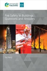 Fire Safety in Buildings: Questions and Answers: Questions and Answers цена и информация | Книги по экономике | kaup24.ee