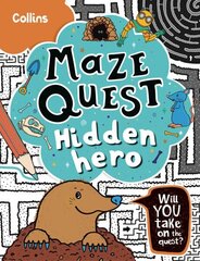 Hidden Hero: Solve 50 Mazes in This Adventure Story for Kids Aged 7plus цена и информация | Книги для подростков и молодежи | kaup24.ee