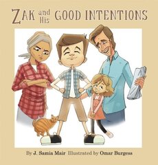 Zak and His Good Intentions hind ja info | Noortekirjandus | kaup24.ee