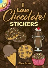 I Love Chocolate! Stickers hind ja info | Väikelaste raamatud | kaup24.ee