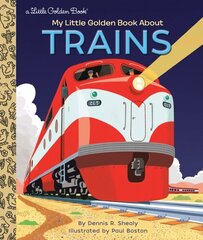 My Little Golden Book About Trains hind ja info | Noortekirjandus | kaup24.ee