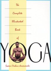 Complete Illustrated Book of Yoga цена и информация | Самоучители | kaup24.ee