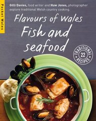 Flavours of Wales: Fish and Seafood hind ja info | Retseptiraamatud  | kaup24.ee