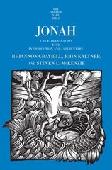 Jonah: A New Translation with Introduction and Commentary hind ja info | Usukirjandus, religioossed raamatud | kaup24.ee