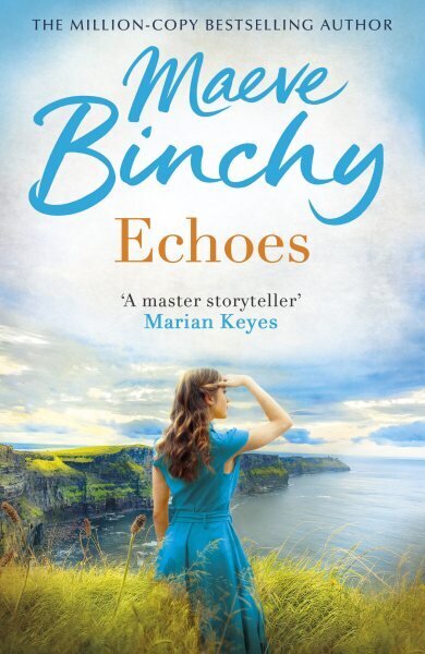 Echoes: A wonderful love story from the bestselling author of Light a Penny Candle hind ja info | Fantaasia, müstika | kaup24.ee