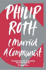 I Married a Communist цена и информация | Фантастика, фэнтези | kaup24.ee