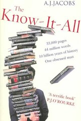 Know-It-All: One Man's Humble Quest to Become the Smartest Person in the World hind ja info | Elulooraamatud, biograafiad, memuaarid | kaup24.ee