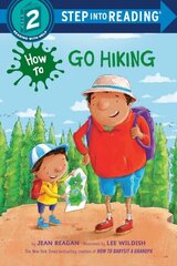 How to Go Hiking цена и информация | Книги для подростков и молодежи | kaup24.ee