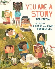 You Are a Story цена и информация | Книги для малышей | kaup24.ee