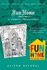 Fun Home: A Family Tragicomic цена и информация | Фантастика, фэнтези | kaup24.ee
