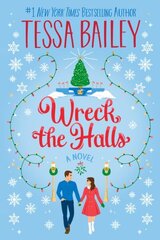 Wreck the Halls: A Novel цена и информация | Фантастика, фэнтези | kaup24.ee