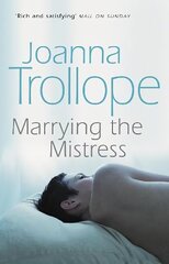 Marrying The Mistress: an irresistible and gripping romantic drama from one of Britains best loved authors, Joanna Trolloper цена и информация | Фантастика, фэнтези | kaup24.ee