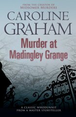 Murder at Madingley Grange: A gripping murder mystery from the creator of the Midsomer Murders series hind ja info | Fantaasia, müstika | kaup24.ee